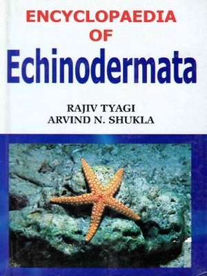cover image of Encyclopaedia of Echinodermata (Phylum Echinodermata)